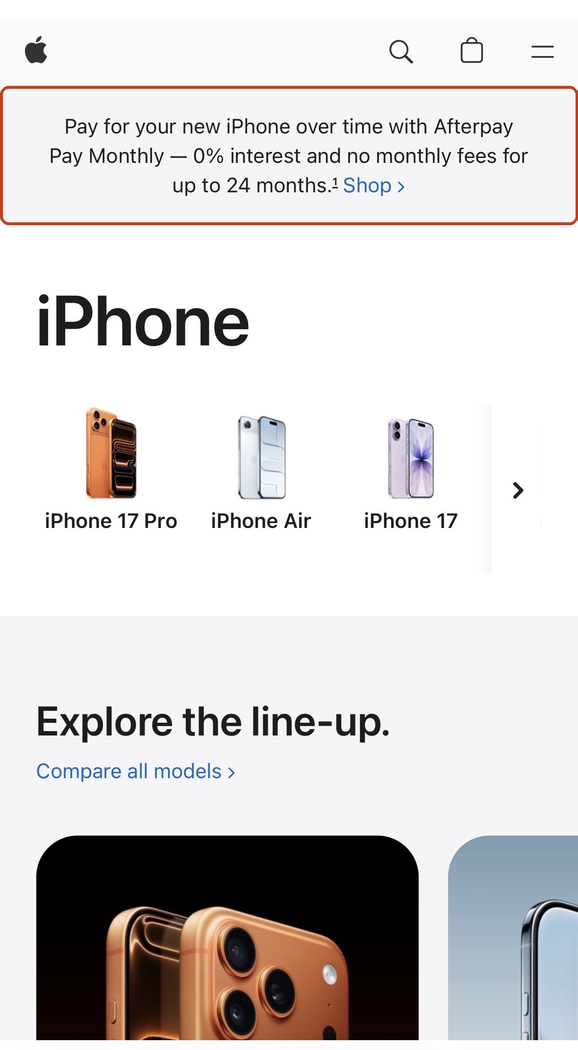 An Apple.com iPhone product page banner reading Pay for your new iPhone over time with Afterpay Pay Monthly, 0% interest and no monthly fees for up to 24 months, highlighted
